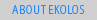 About Ekolos